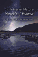 Universal Nature: Philosophy of Existence