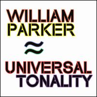 Universal Tonality - William Parker