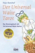 Universal Waite Tarot. Das Neue Einsteigerset - Hajo Banzhaf