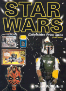 Universe of Star Wars Collectibles - Wells, Stuart W, III