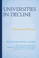 Universities in Decline: From the Great Society to Today