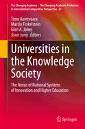 Universities in the Knowledge Society: The Nexus of National Systems of Innovation and Higher Education