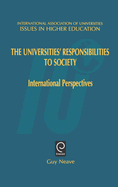 Universities' Responsibilities to Society: International Perspectives