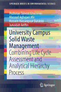 University Campus Solid Waste Management: Combining Life Cycle Assessment and Analytical Hierarchy Process