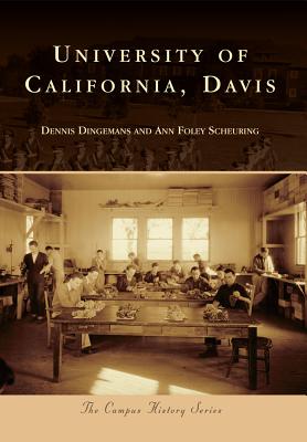 University of California, Davis - Dingemans, Dennis, and Scheuring, Ann Foley