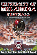 University of Oklahoma Football: An Interactive Guide to the World of Sports
