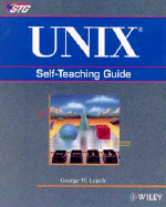 Unix?: Self-Teaching Guide - Leach, George W