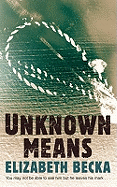 Unknown Means