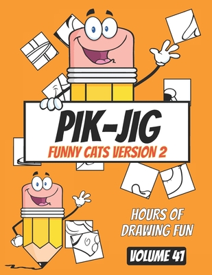 Unleash Your Creative Spark with PIK-JIG: The Ultimate Pen and Ink Drawing Gift for Teens - Funny Cats Edition: Elevate Your Drawing Skills with PIK-JIG: A Teen Drawing Adventure - Jig, Pik -
