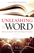 Unleashing the Word: Rediscovering the Public Reading of Scripture [With DVD]