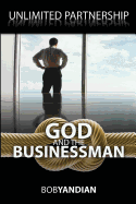 Unlimited Partnership: God and the Businessman