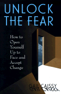 Unlock the Fear