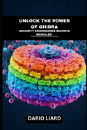 Unlock The Power Of Ghidra: Security Engineering Secrets Revealed