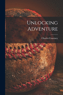 Unlocking adventure
