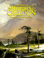 Unlocking Mysteries of Creation - Petersen, David