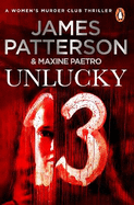 Unlucky 13: A ghost from the past returns... (Women's Murder Club 13)