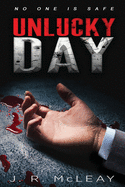 Unlucky Day: A Crime Thriller