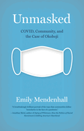 Unmasked: Covid, Community, and the Case of Okoboji