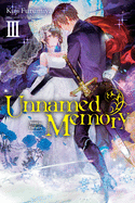 Unnamed Memory, Vol. 3 (Light Novel): Vows for Eternity Volume 3