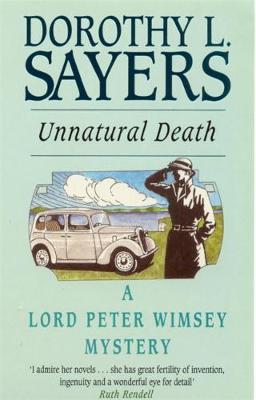 Unnatural Death - Sayers, Dorothy L.