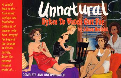 Unnatural Dykes to Watch Out for: Cartoons - Bechdel, Alison