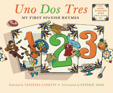 Uno Dos Tres: My First Spanish Rhymes