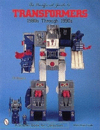Unofficial Guide to Transformers: 1980's Through 1990's