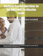 Unofficial Practice Questions for the AMCA MAC Certification exam