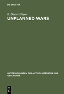 Unplanned Wars: The Origins of the First and Second Punic Wars