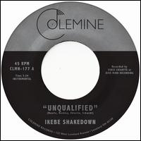 Unqualified - Ikebe Shakedown