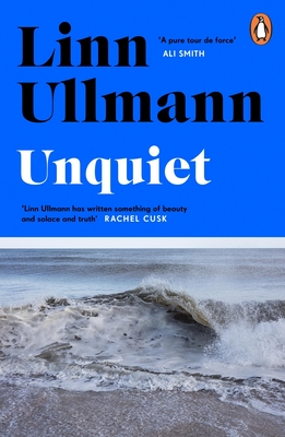 Unquiet - Ullmann, Linn