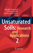 Unsaturated Soils: Research and Applications: Volume 2