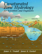 Unsaturated Zone Hydrology for Scientists and Engineers