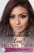 Unshakable Love: A Crystal Creek Romance