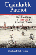 Unsinkable Patriot: The Life and Times of Thomas Cave in Revolutionary America