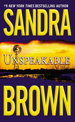 Unspeakable - Brown, Sandra