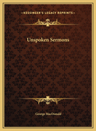 Unspoken Sermons