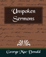 Unspoken Sermons