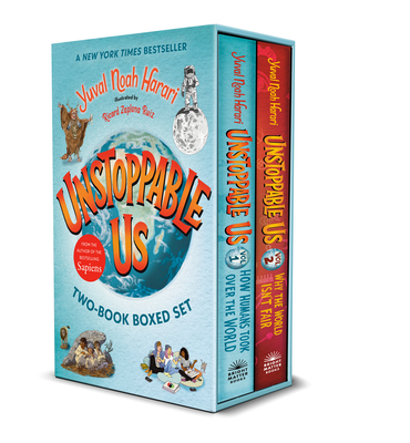 Unstoppable Us: The Two-Book Boxed Set: How Humans Took Over the World and Why the World Isn't Fair - Harari, Yuval Noah