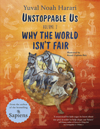 Unstoppable Us Volume 2: Why the World Isn't Fair