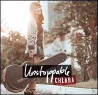 Unstoppable - Chlara