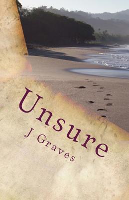 Unsure - Graves, J