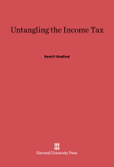 Untangling the Income Tax