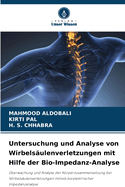 Untersuchung und Analyse von Wirbels?ulenverletzungen mit Hilfe der Bio-Impedanz-Analyse