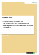 Untersuchung Wesentlicher Einflussfaktoren Des Entstehens Von Beratungsdiebstahl Im Bereich Consumer Electronics