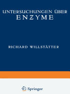 Untersuchungen ber Enzyme: Zweiter Band