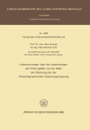Untersuchungen ?ber die Auswirkungen der Eindringtiefe und die Wahl der Strahlung bei der rntgenographischen Spannungsmessung