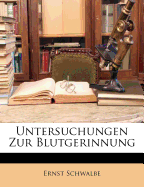 Untersuchungen Zur Blutgerinnung