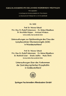 Untersuchungen Zur Epidemiologie Des Virus Der Lymphocytaren Choriomeningitis (LCM) in Westdeutschland