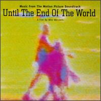 Until the End of the World [Original Soundtrack] - Various Artists